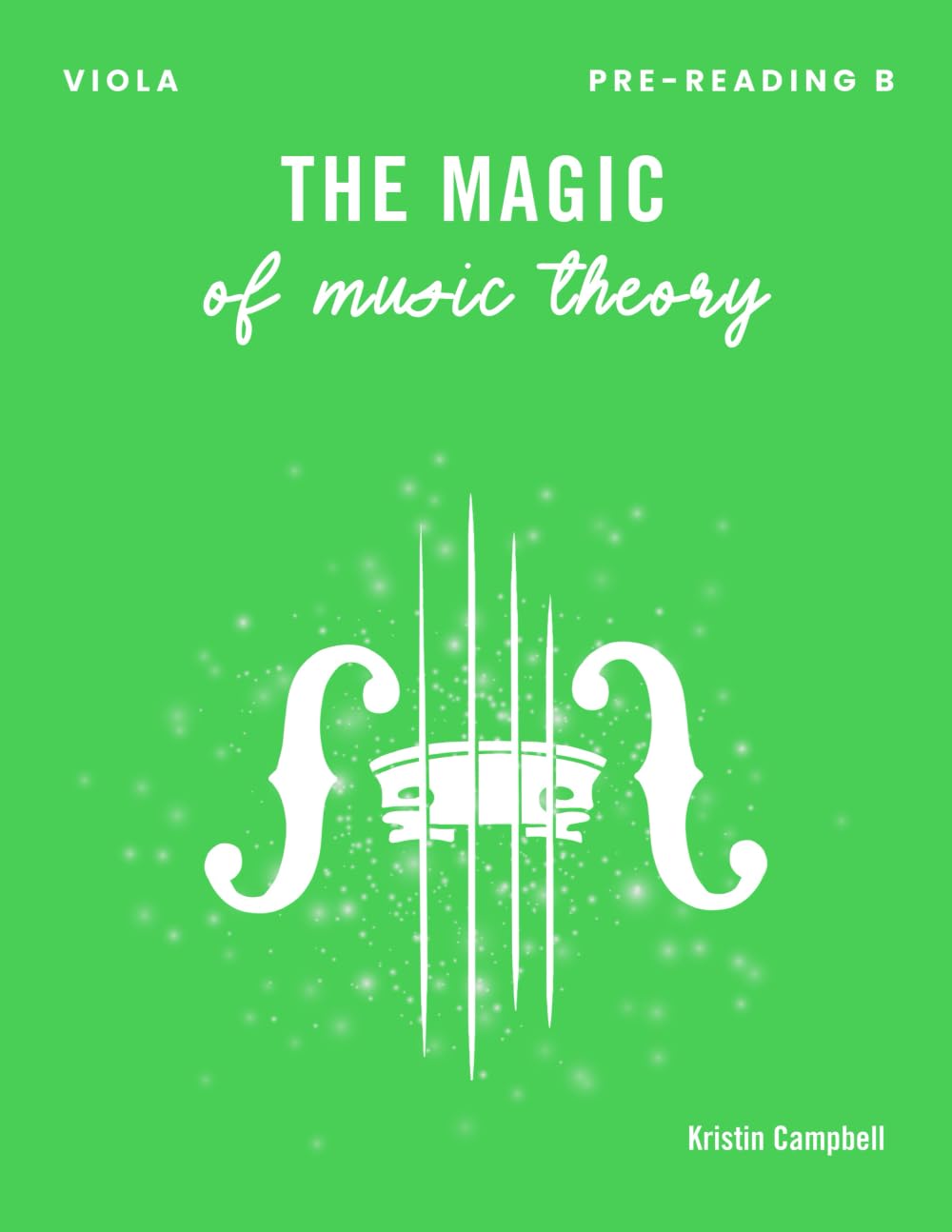The Magic of Music Theory Pre-Reading B - Viola: 6