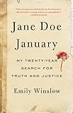 Jane Doe January: My Twenty-Year Search for Truth and Justice