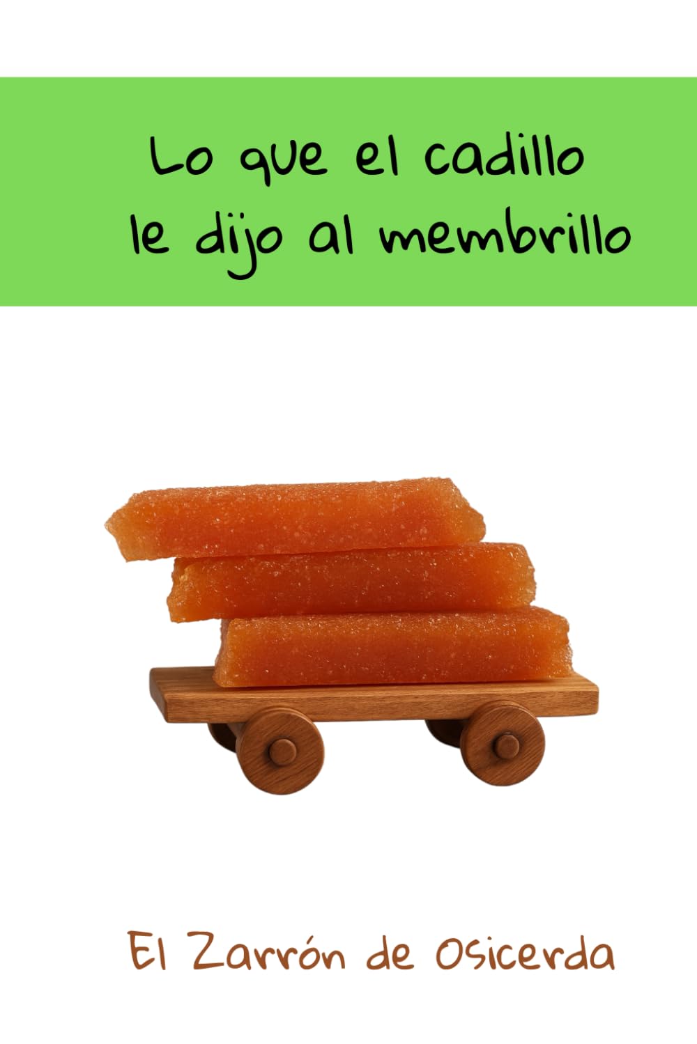 Lo que el cadillo le dijo al membrillo