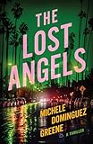 green angels antifa  The Lost Angels: A Thriller (Cassidy Clarke Book 2) (English Edition)