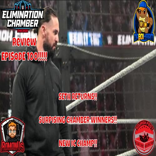 Elimination Chamber 2026 (Episode 100)