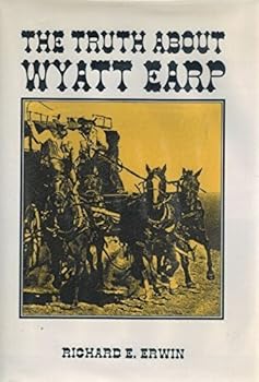 Hardcover The Truth About Wyatt Earp Book