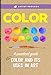 Artist Toolbox: Color: A practical guide to color and its uses in art