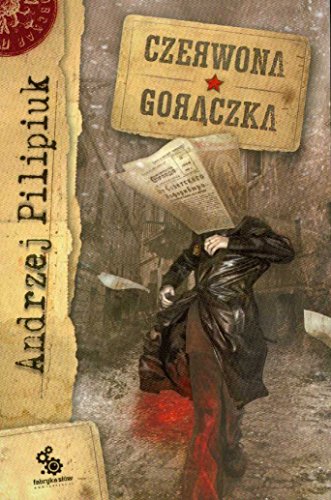 Czerwona goraczka [Polish] 8360505306 Book Cover