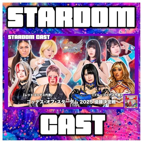 285: Goddesses of Stardom Tag League 2025 Finals Review + Korakuen Hall Preview!