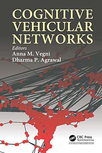  Cognitive Vehicular Networks (English Edition)