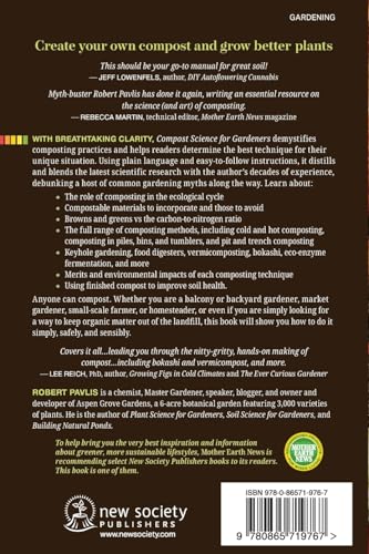 Compost Science for Gardeners: Simple Methods for Nutrient-Rich Soil (Garden Science Series, 3)