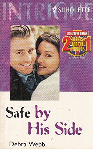 Safe by His Side (The Colby Agency, Book 1) (Harlequin Intrigue Series #583)