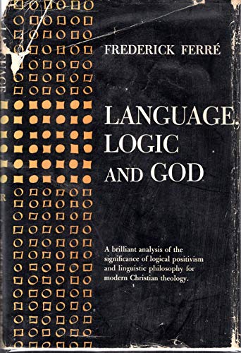Language, Logic and God B000HTURJ8 Book Cover