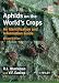 Aphids on the World's Crops: An Identification and Information Guide, 2nd Edition