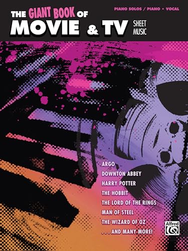 The Giant Book of Movie & TV Sheet Music: Piano/Vocal/Guitar (The Giant Book of Sheet Music)