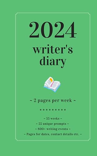 2024 Writer's Diary: ~ 2 pages per week ~ 55 unique prompts (Morgen Bailey's Writer's Diaries)