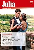  Verführt von dem italienischen Milliardär (Julia 2474)