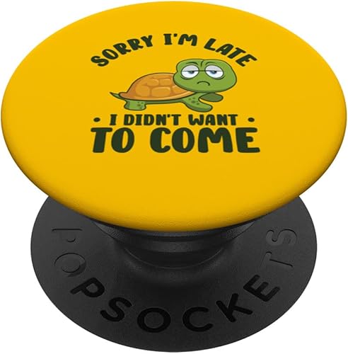 Lo siento, llegué tarde, no quería venir Tortugas PopSockets PopGrip intercambiables