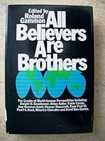 All Believers Are Brothers, Credos of World-Famous Personalities... B0006BU896 Book Cover
