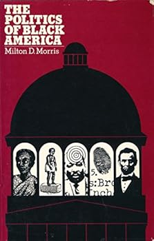 Paperback The politics of Black America Book
