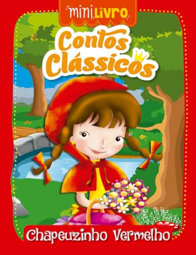 Contos clássicos - Chapeuzinho vermelho