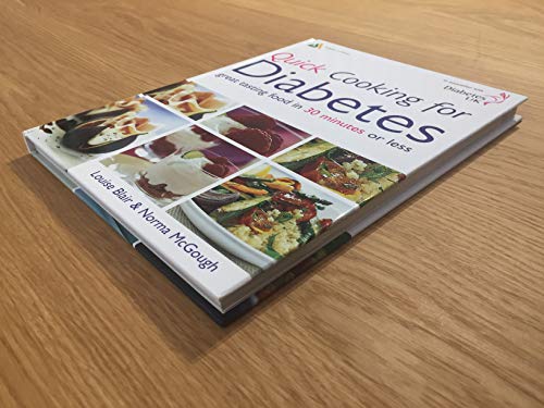 Quick Cooking for Diabetes: Great Tasting Food In 30 Minutes Or Less