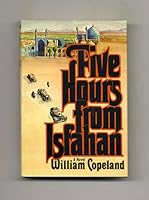 Five hours from Isfahan 0399114319 Book Cover