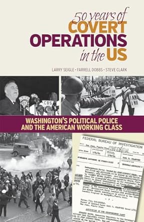 50 Years of Covert Operations in the US: Washington