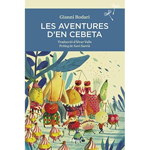 Les aventures d'en Cebeta: Catalan Children's Book