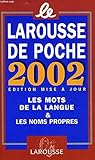 Le Larousse De Poche 2002 Edition Mise a Jour (French Edition)