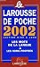 Le Larousse De Poche 2002 Edition Mise a Jour (French Edition)
