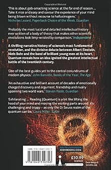 Quantum: Einstein, Bohr and the Great Debate About the Nature of Reality