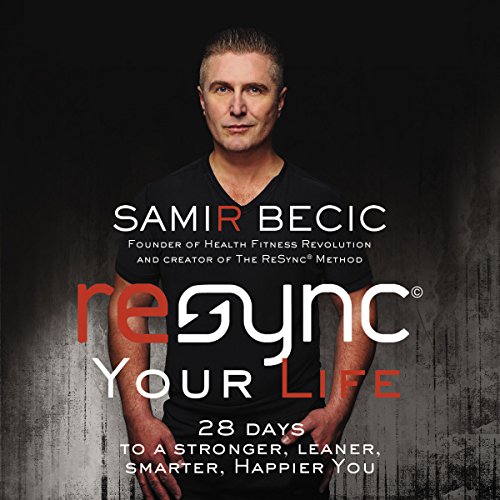 ReSYNC Your Life Audiobook by Samir Becic episode artwork