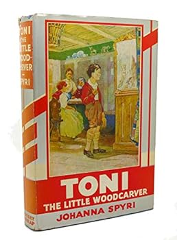 Hardcover Toni the Little Wood-Carver and Other Stories Book