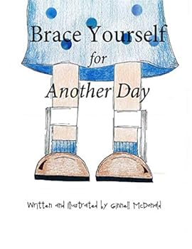 Paperback Brace Yourself for Another Day Book