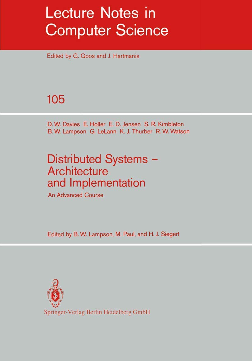 Distributed Systems - Architecture and Implementation: An Advanced ...