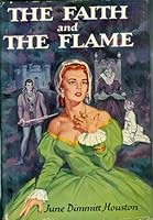 The Faith and the Flame B0006AVL3Y Book Cover
