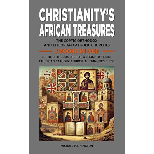 Christianity's African Treasures by Michael Pennington episode artwork