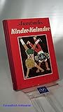  Auerbachs Kinder-Kalender. 75. Band. begründet v. Dr. Berth. Aug. Auerbach im Jahre 1883.