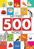 My First 500 Words: Early Learning Picture Book