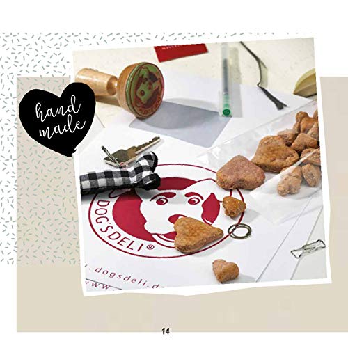 Backen für Hunde - Die besten Rezepte von Dogs Deli