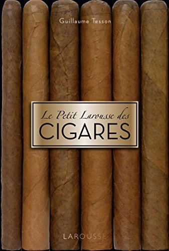 Télécharger Le petit Larousse des cigares Livre eBook France