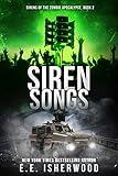 Siren Songs: Sirens of the Zombie Apocalypse, Book 2