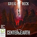 Cover of To the Center of the Earth