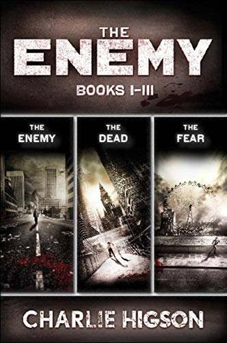 The Enemy: Books I-III: Collecting The Enemy, The Dead, and The Fear (An Enemy Novel Book 1)