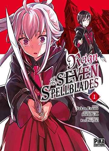 Reign of the Seven Spellblades — Tome 1