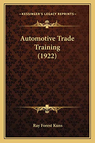 Automotive Trade Training (1922)