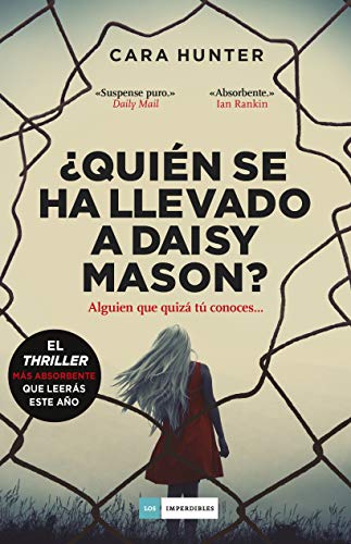 ¿Quién se ha llevado a Daisy Mason?: Serie Adam Fawley 1 (DI Adam Fawley)