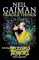 Algopix Similar Product 7 - Fragile Things includes How to Talk to