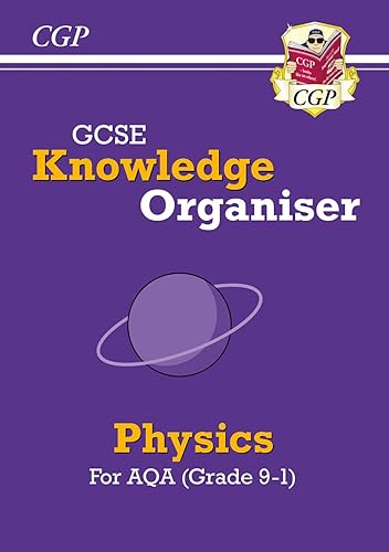 GCSE Physics AQA Knowledge Organiser (CGP AQA GCSE Physics)