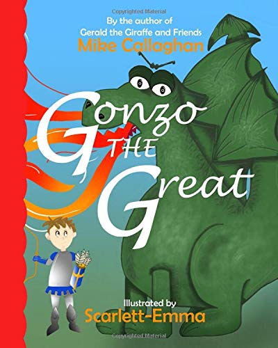 Mike CallaghanGonzo the Great: The Marvellous Myriad of Mike Callaghan