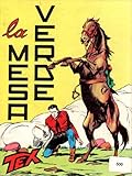 Tex 31 La mesa verde settembre 1966 Lire 400 STATO OTTIMO