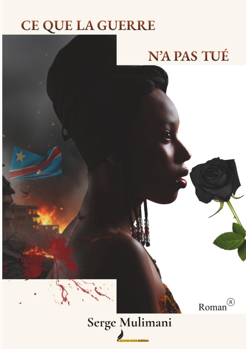 CE QUE LA GUERRE N’A PAS TUÉ