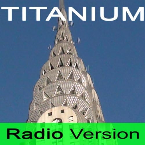 Titanium (Karaoke Version) (Originally Performed by David Guetta)